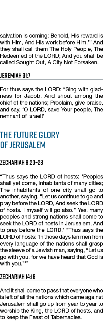 salvation is coming; Behold, His reward is with Him, And His work before Him    And they shall call them The Holy Peo   