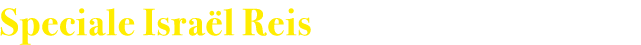 Speciale Isra l Reis 