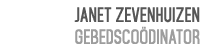 Janet Zevenhuizen Gebedsco dinator