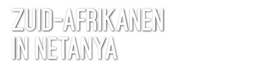 Zuid Afrikanen in Netanya 
