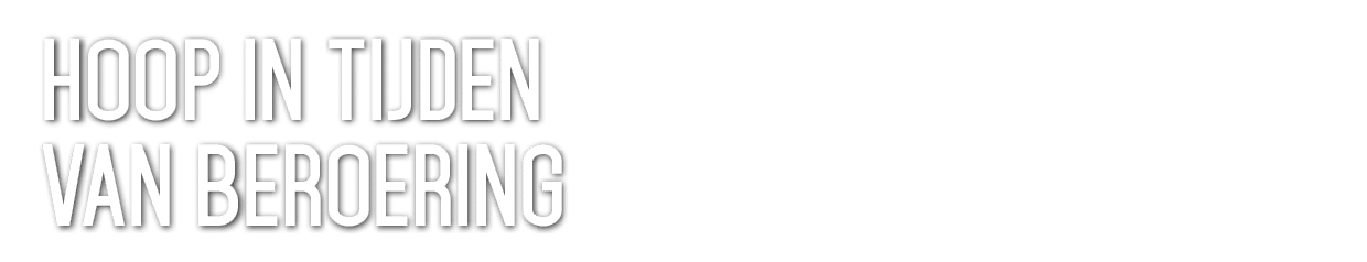 Hoop in tijden van beroering 