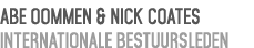 Abe Oommen & Nick Coates Internationale bestuursleden