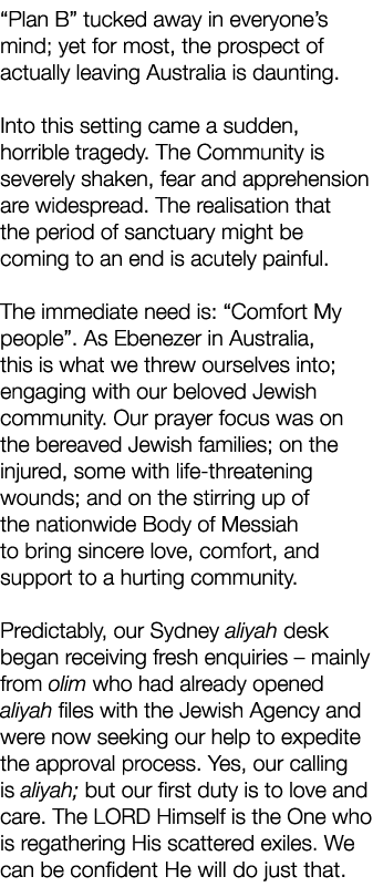 “Plan B” tucked away in everyone’s mind; yet for most, the prospect of actually leaving Australia is daunting. Into t...