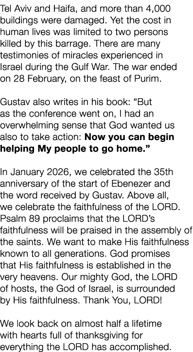 Tel Aviv and Haifa, and more than 4,000 buildings were damaged. Yet the cost in human lives was limited to two person...