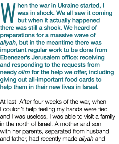 When the war in Ukraine started, I was in shock  We all saw it coming but when it actually happened there was still a   