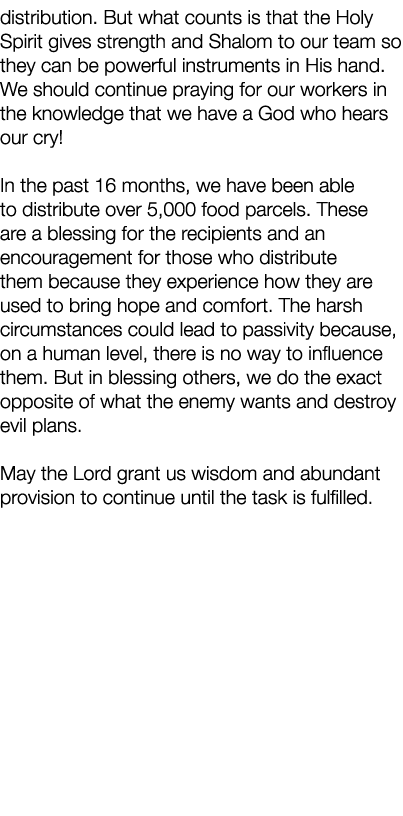 distribution. But what counts is that the Holy Spirit gives strength and Shalom to our team so they can be powerful i...