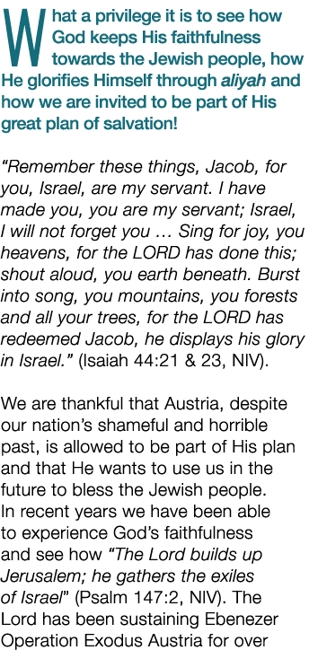 What a privilege it is to see how God keeps His faithfulness towards the Jewish people, how He glorifies Himself thro...