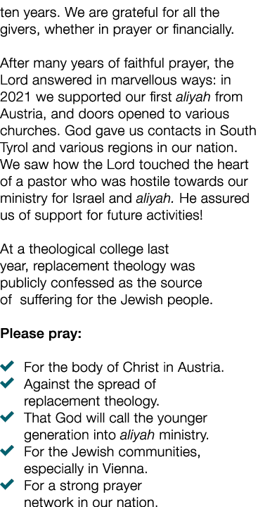 ten years. We are grateful for all the givers, whether in prayer or financially. After many years of faithful prayer,...