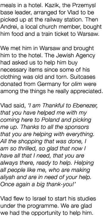 meals in a hotel. Kazik, the Przemysl base leader, arranged for Vlad to be picked up at the railway station. Then And...
