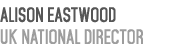 Alison Eastwood UK National Director 