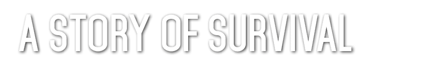 A Story of Survival 