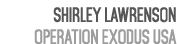 Shirley Lawrenson Operation Exodus USA 