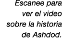 Escanee para ver el video sobre la historia de Ashdod.