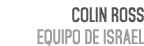 colin ross Equipo de Israel 