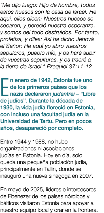 “Me dijo luego: Hijo de hombre, todos estos huesos son la casa de Israel. He aqu , ellos dicen: Nuestros huesos se se...