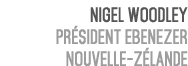 Nigel Woodley Pr sident Ebenezer Nouvelle Z lande 