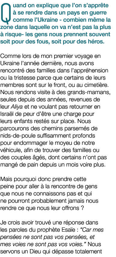 Quand on explique que l’on s’appr te  se rendre dans un pays en guerre comme l’Ukraine combien m me la zone dans laq...
