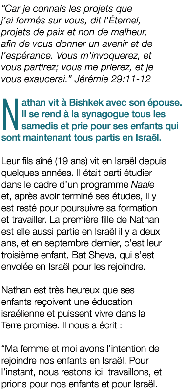 “Car je connais les projets que j’ai form s sur vous, dit l’ ternel, projets de paix et non de malheur, afin de vous ...