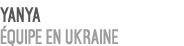 Yanya quipe en Ukraine 