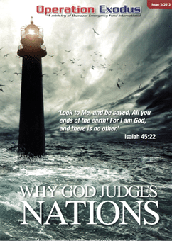 A dark lighthouse stands against a stormy sea and cloudy sky with birds flying, accompanied by a biblical quote from Isaiah 45:22 and the title “Why God Judges Nations" on the cover of Operation Exodus magazine. Description generated by AI
