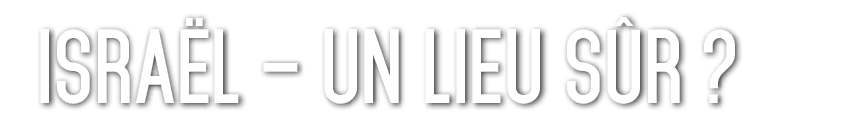 Isra l – Un Lieu S r ? 