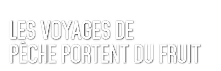 Les Voyages de P che Portent du Fruit 