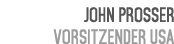 John Prosser Vorsitzender USA 