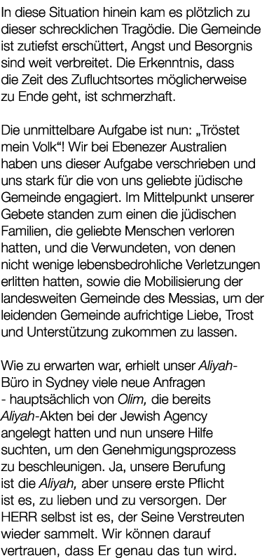 In diese Situation hinein kam es pl tzlich zu dieser schrecklichen Trag die. Die Gemeinde ist zutiefst ersch ttert, A...