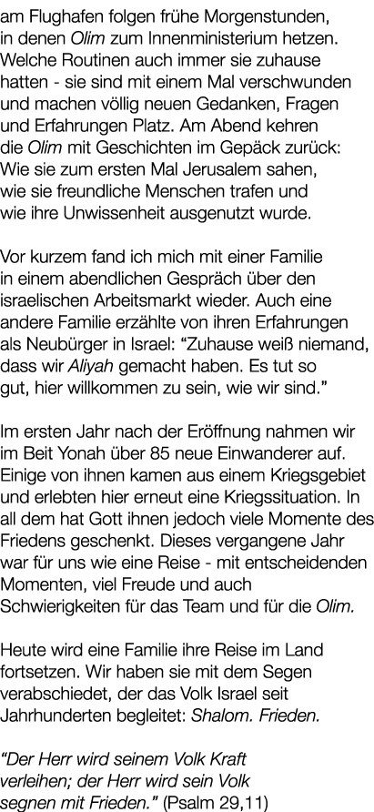 am Flughafen folgen fr he Morgenstunden, in denen Olim zum Innenministerium hetzen. Welche Routinen auch immer sie zu...