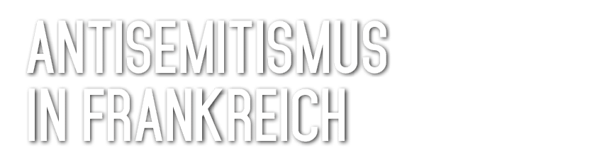 Antisemitismus in Frankreich 