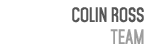 Colin Ross Team 