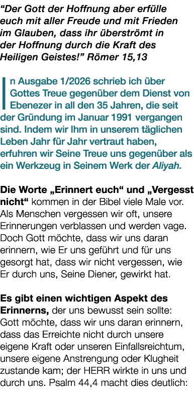 “Der Gott der Hoffnung aber erf lle euch mit aller Freude und mit Frieden im Glauben, dass ihr berstr mt in der Hoff...