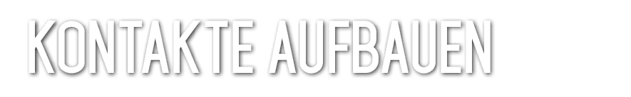 Kontakte Aufbauen 