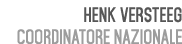 Henk Versteeg Coordinatore Nazionale 