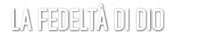 La fedelt di Dio 