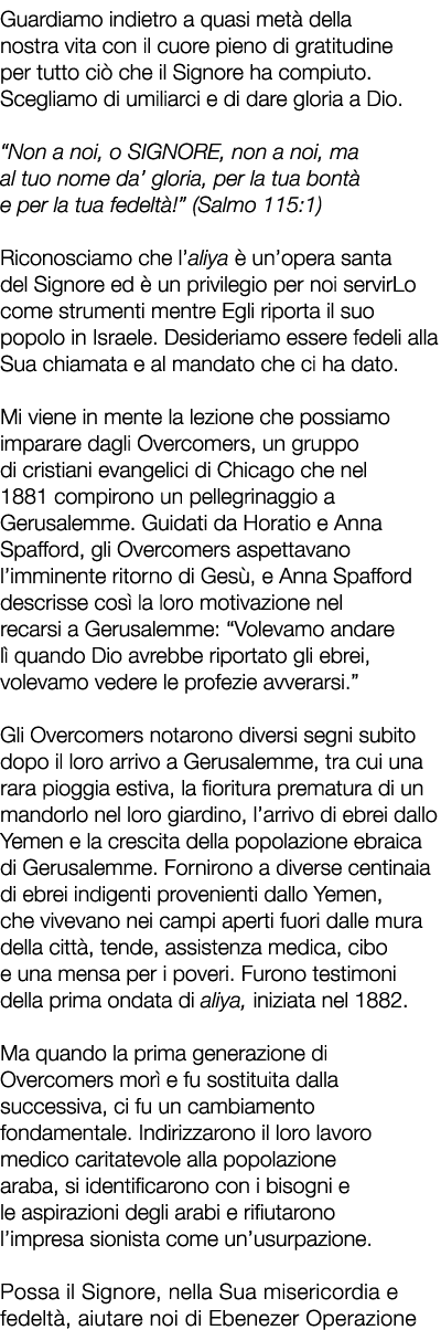 Guardiamo indietro a quasi met della nostra vita con il cuore pieno di gratitudine per tutto ci  che il Signore ha c...