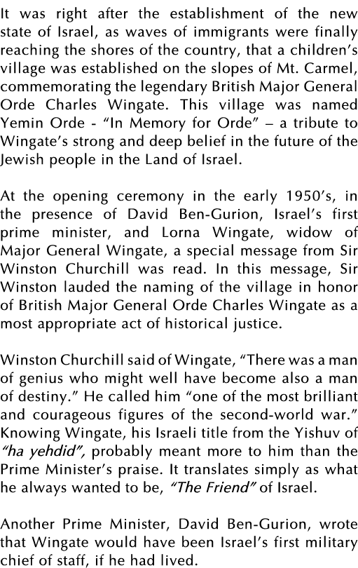 It was right after the establishment of the new state of Israel, as waves of immigrants were finally reaching the sho   