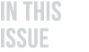 In this issue