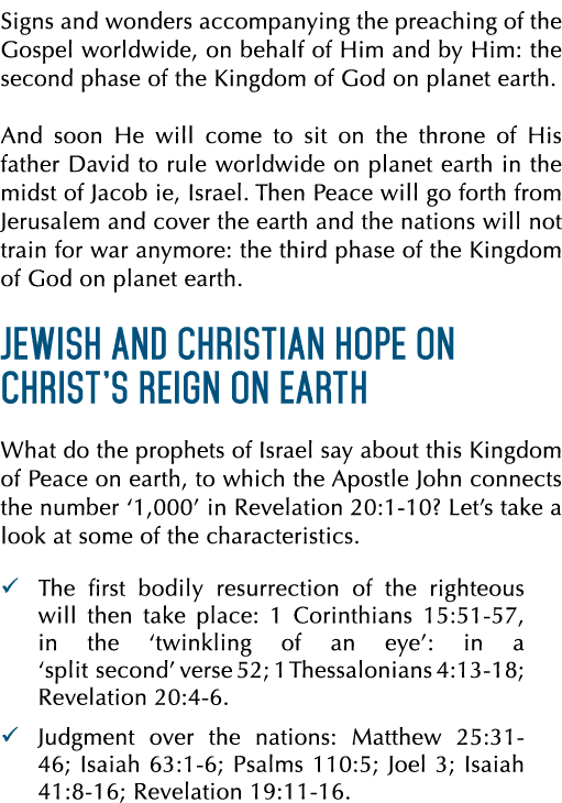 Signs and wonders accompanying the preaching of the Gospel worldwide, on behalf of Him and by Him: the second phase o...