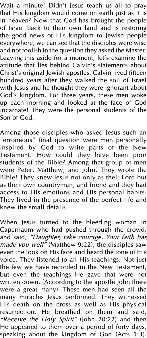 Wait a minute  Didn t Jesus teach us all to pray that His kingdom would come on earth just as it is in heaven  Now th   