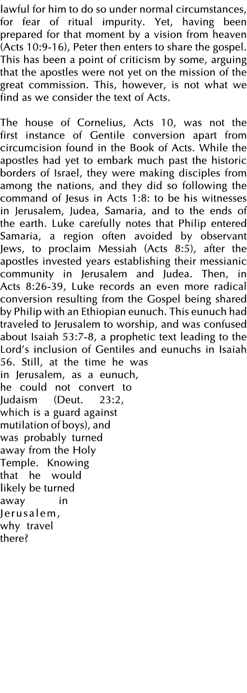 lawful for him to do so under normal circumstances, for fear of ritual impurity  Yet, having been prepared for that m   