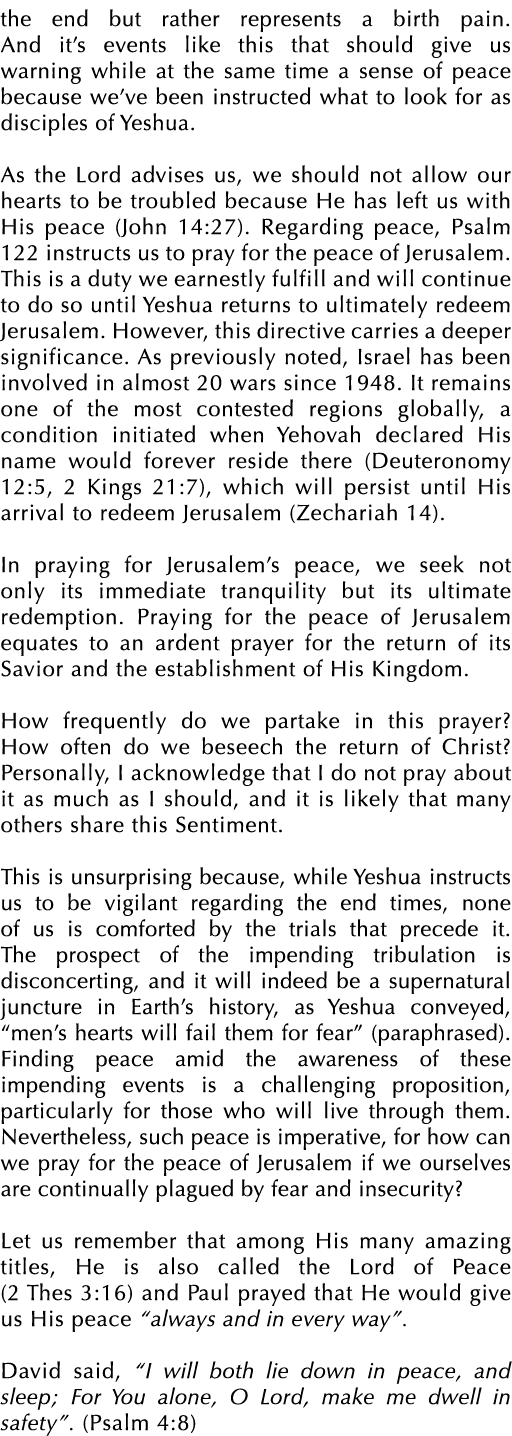 the end but rather represents a birth pain. And it’s events like this that should give us warning while at the same t...