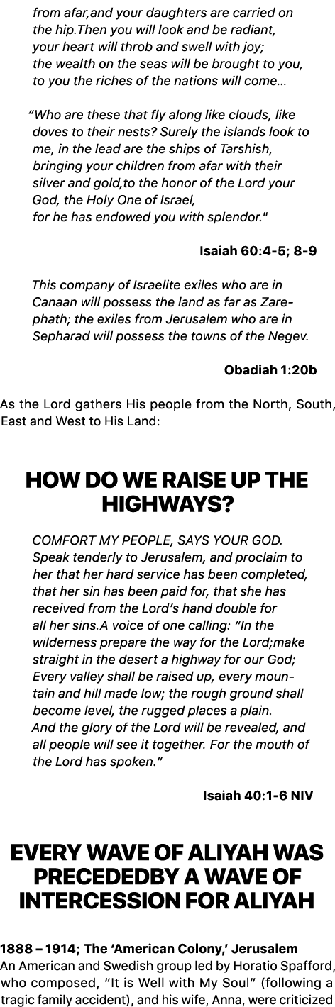 from afar,and your daughters are carried on the hip.Then you will look and be radiant, your heart will throb and swel...