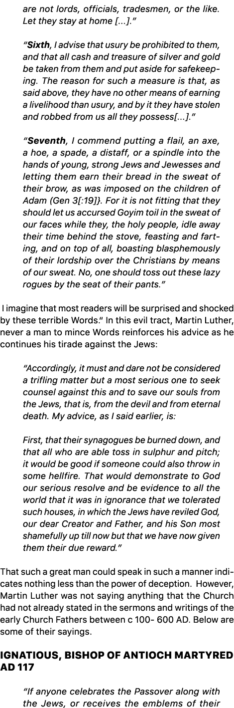 are not lords, officials, tradesmen, or the like. Let they stay at home [...].” “Sixth, I advise that usury be prohib...