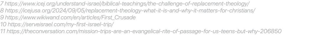 7 https://www.icej.org/understand israel/biblical teachings/the challenge of replacement theology/ 8 https://icejusa....