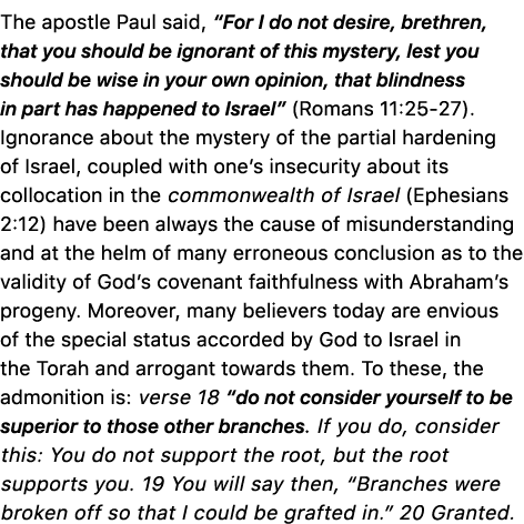 The apostle Paul said, “For I do not desire, brethren, that you should be ignorant of this mystery, lest you should b...