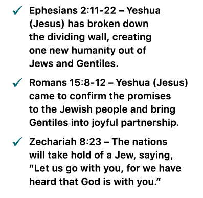 � Ephesians 2:11 22 – Yeshua (Jesus) has broken down the dividing wall, creating one new humanity out of Jews and Gen...