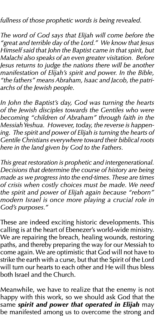 fullness of those prophetic words is being revealed  The word of God says that Elijah will come before the  great and   