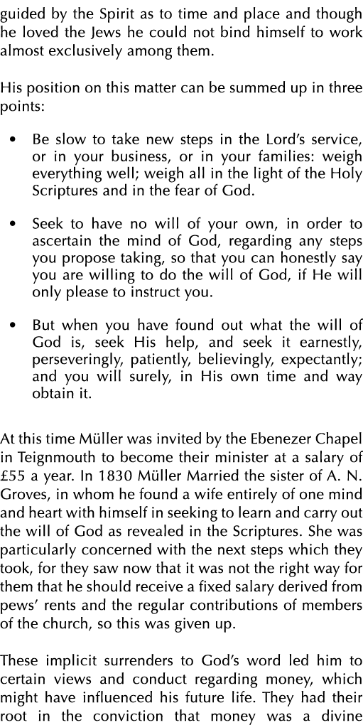 guided by the Spirit as to time and place and though he loved the Jews he could not bind himself to work almost exclu...