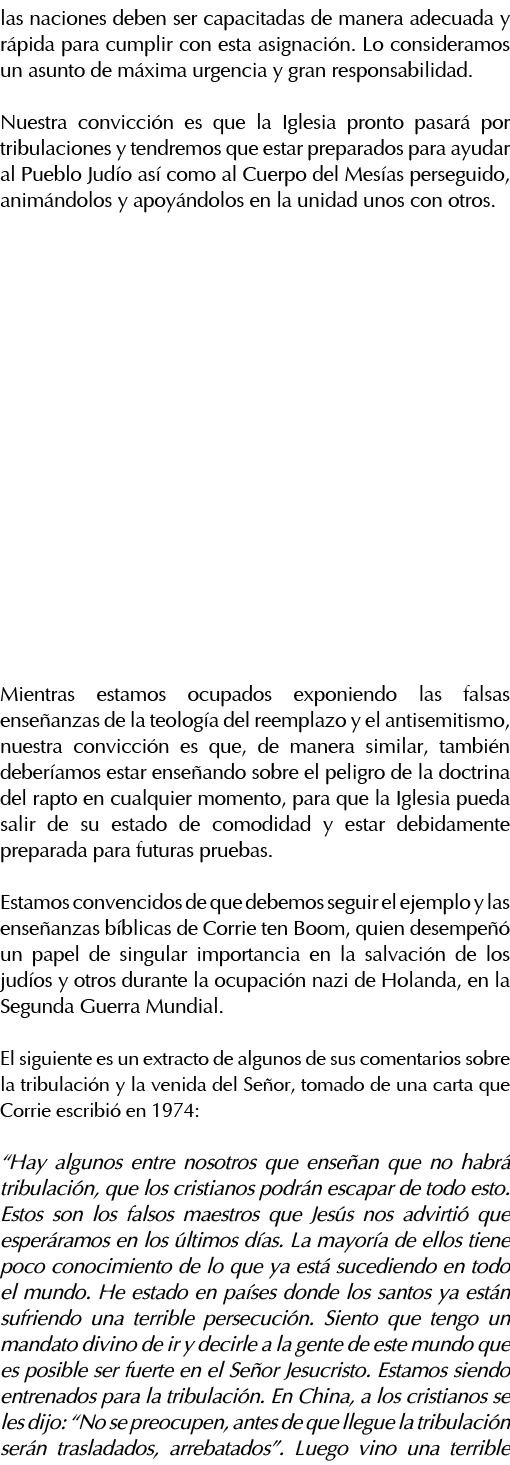 las naciones deben ser capacitadas de manera adecuada y rápida para cumplir con esta asignación  Lo consideramos un a   